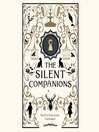The Silent Companions